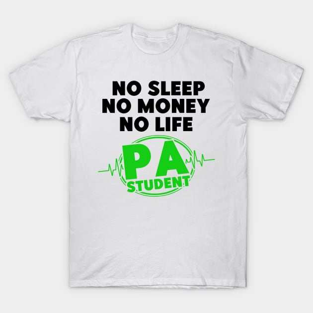 PA Students Physician Assistant Graduating PA Student T-Shirt by Toeffishirts